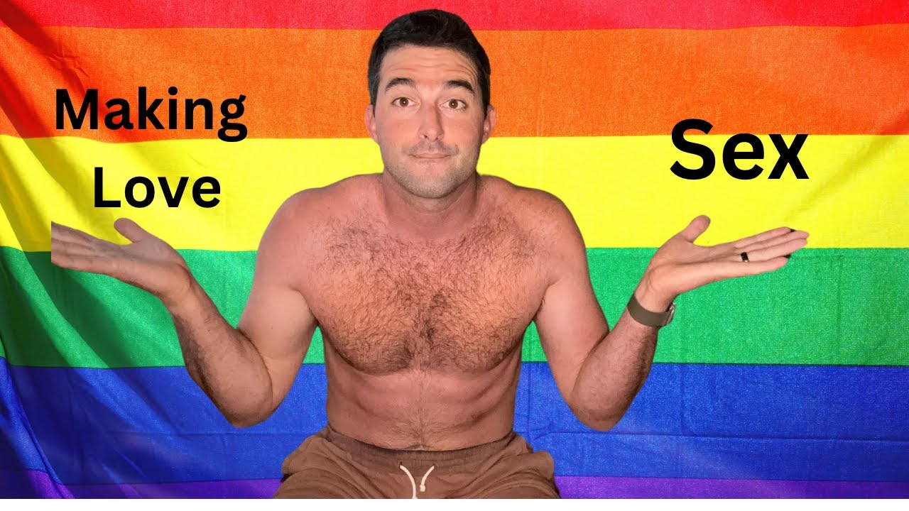 MAKING LOVE vs SEX  #gay #pride #lgbt