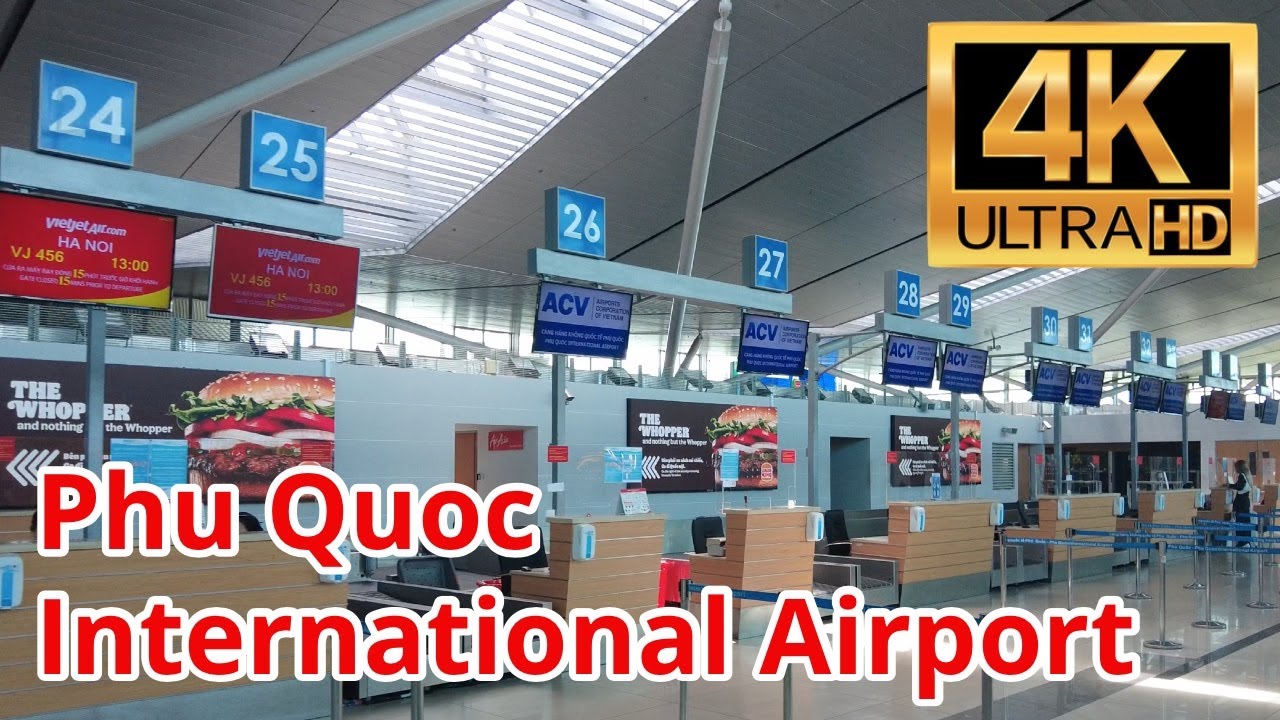 [4K] Phu Quoc International Airport Vietnam Walking Tour
