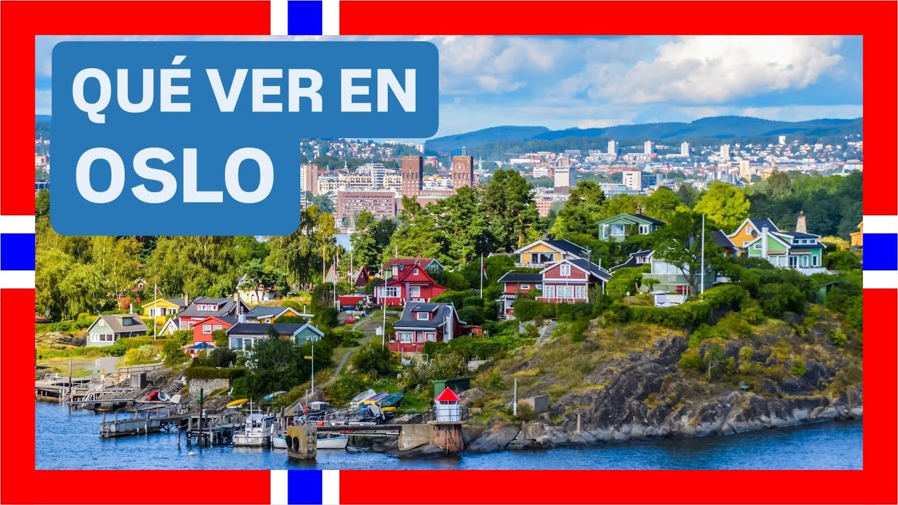 GUÍA COMPLETA ▶ Qué ver en la CIUDAD de OSLO (NORUEGA) 🇳🇴 🌏 Turismo y viajes NORUEGA