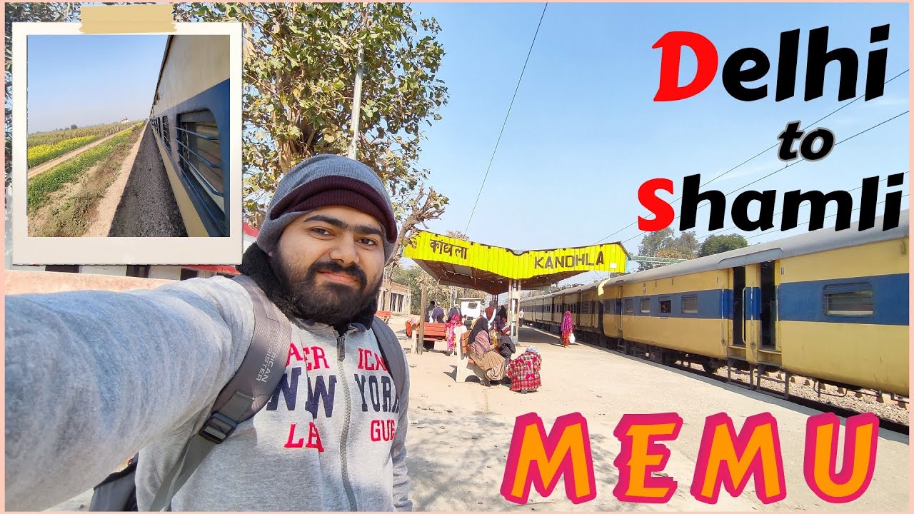 1st journey in Delhi-Shamli MEMU | Shamli Express