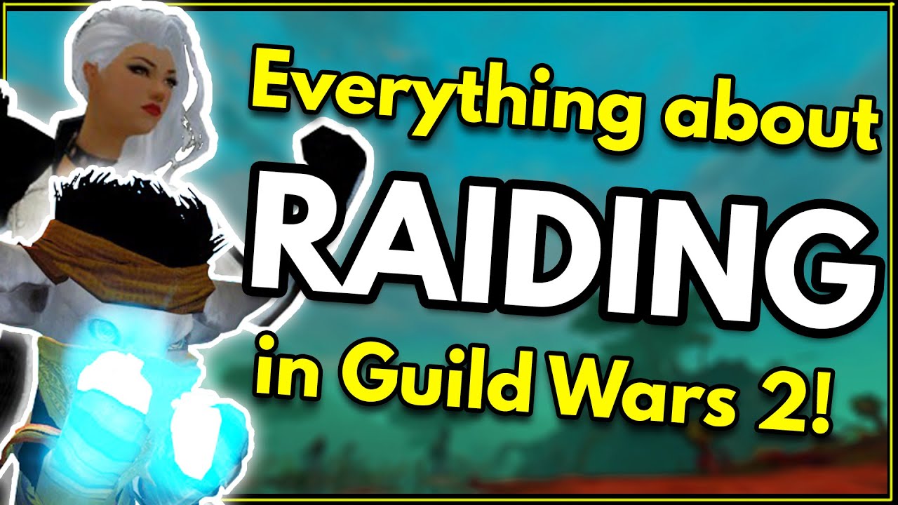 Everything about Raids in Guild Wars 2! | GW2 Raiding Beginner Guide [Up-to-date 2026]