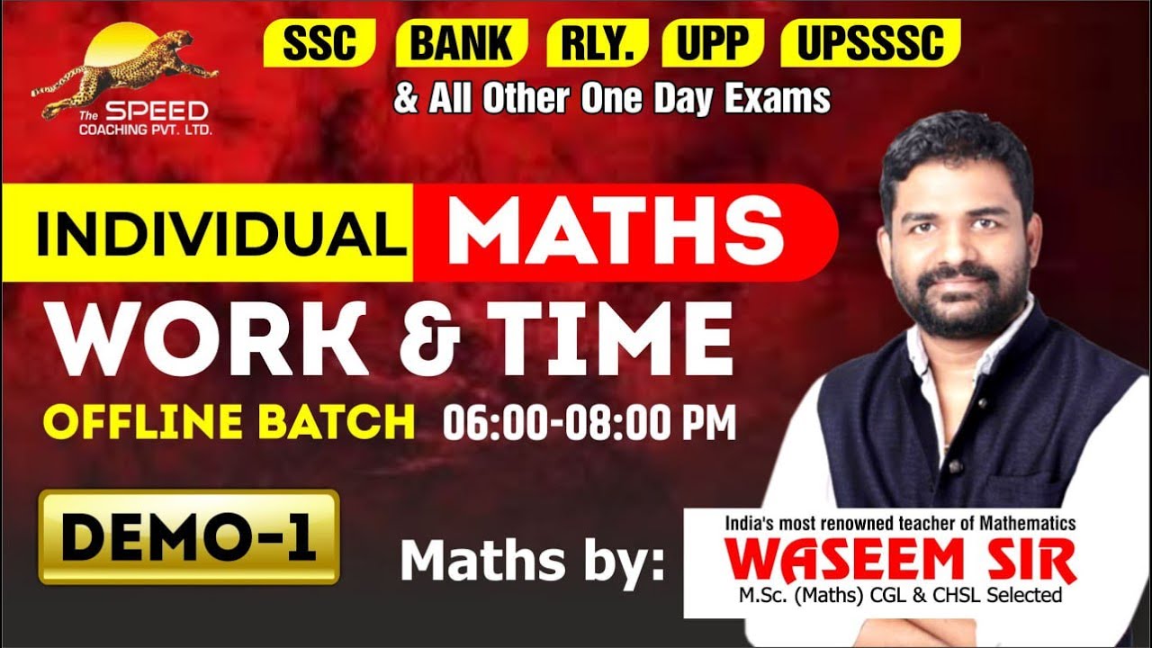 🔥Work & Time  By Waseem Sir For SSC BANK RRB & All Other Exams