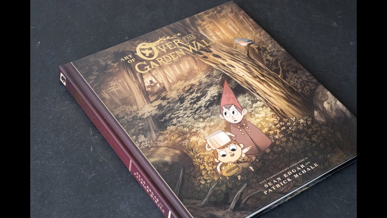 (book flip) The Art of Over the Garden Wall