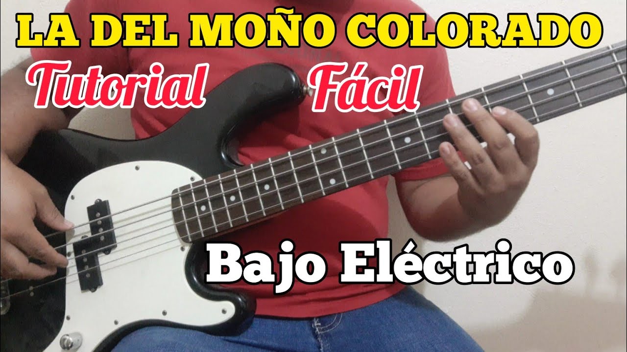 La del Moño Colorado - Tutorial Bajo Eléctrico