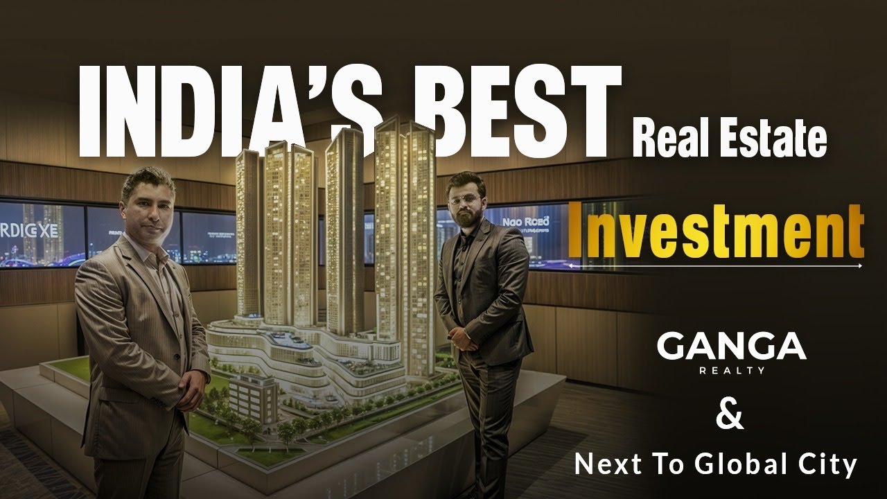 All About Ganga Realty & New Gurgaon || Gurgaon Property Solutions