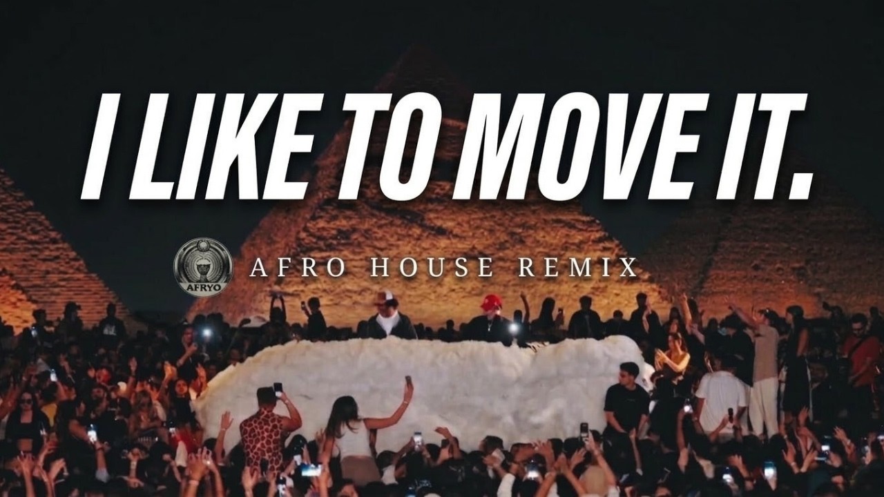 I Like To Move It - Real 2 Real (Afrobeats AFRYO Remix)