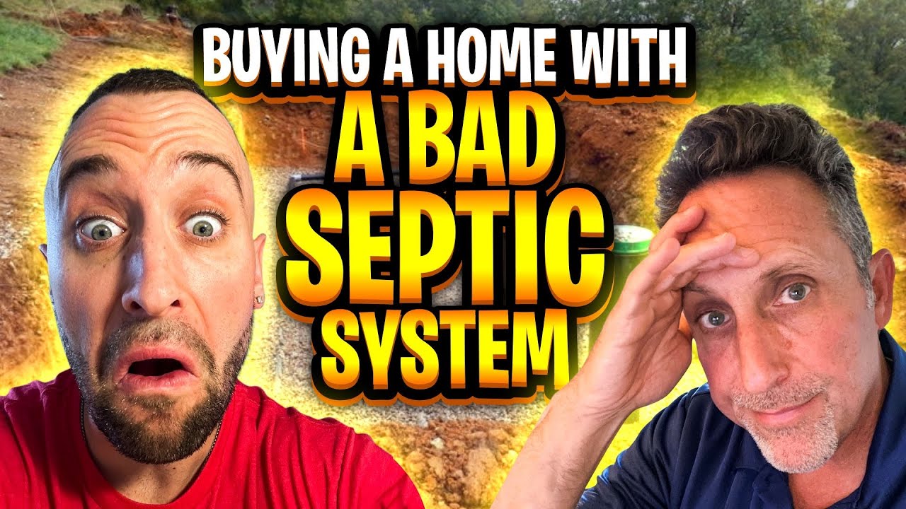 Can I Buy a House With a Bad Septic System?