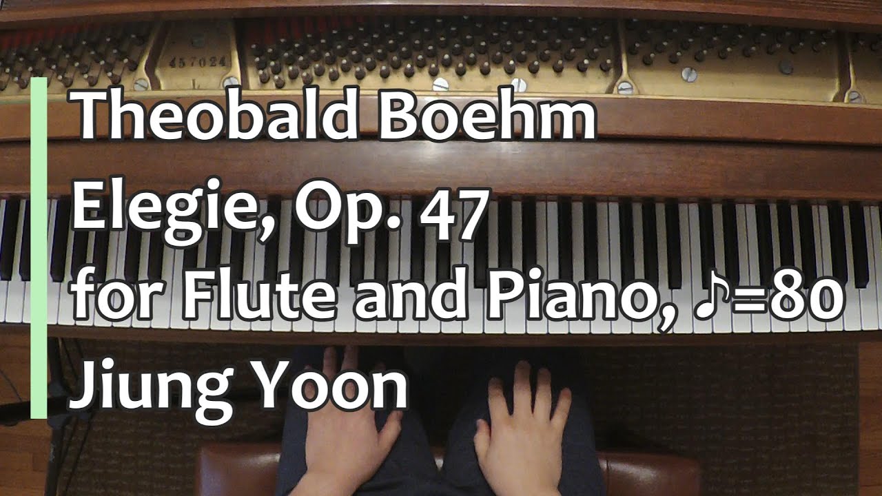 Piano Part- Theobald Boehm, Elegy for Flute and Piano, (♪=80)