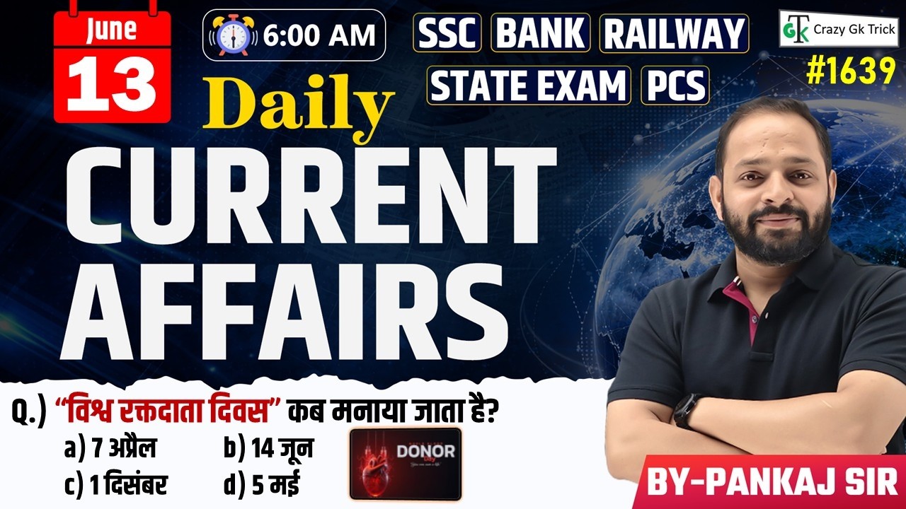 13 June 2026 | Daily Current Affairs | Current Affairs Today | Current News | Crazy Gk Trick