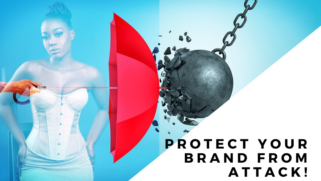 PROTECT YOUR BRAND FROM ATTACK