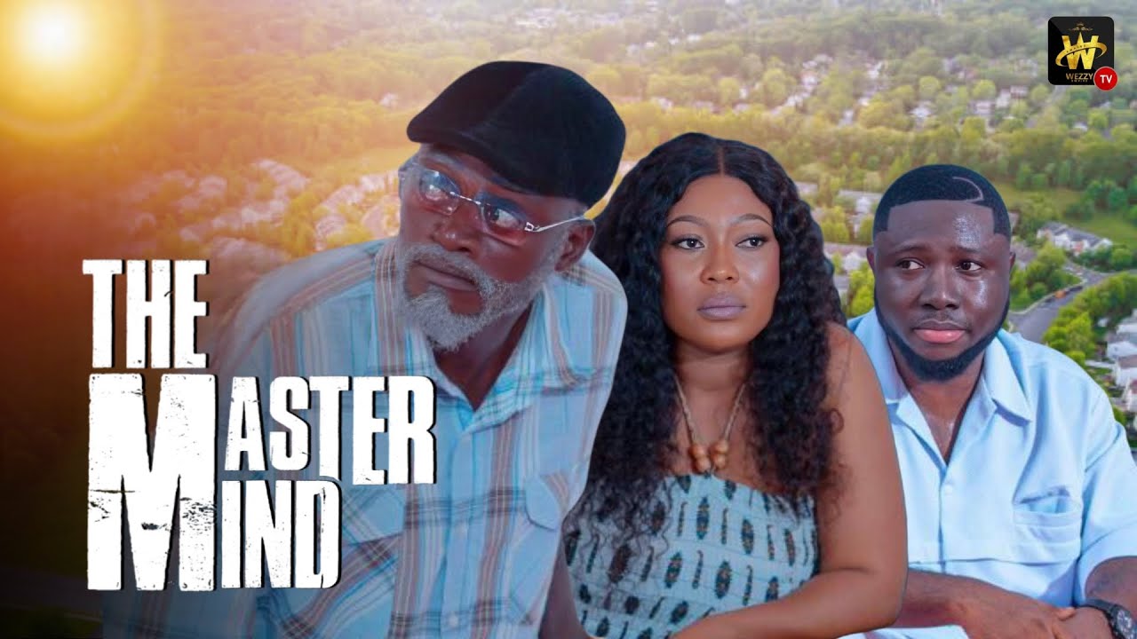 THE MASTER MIND EPISODE 3 (KWADWO NKANSAH - LIL WIN, SWEET MIMI)