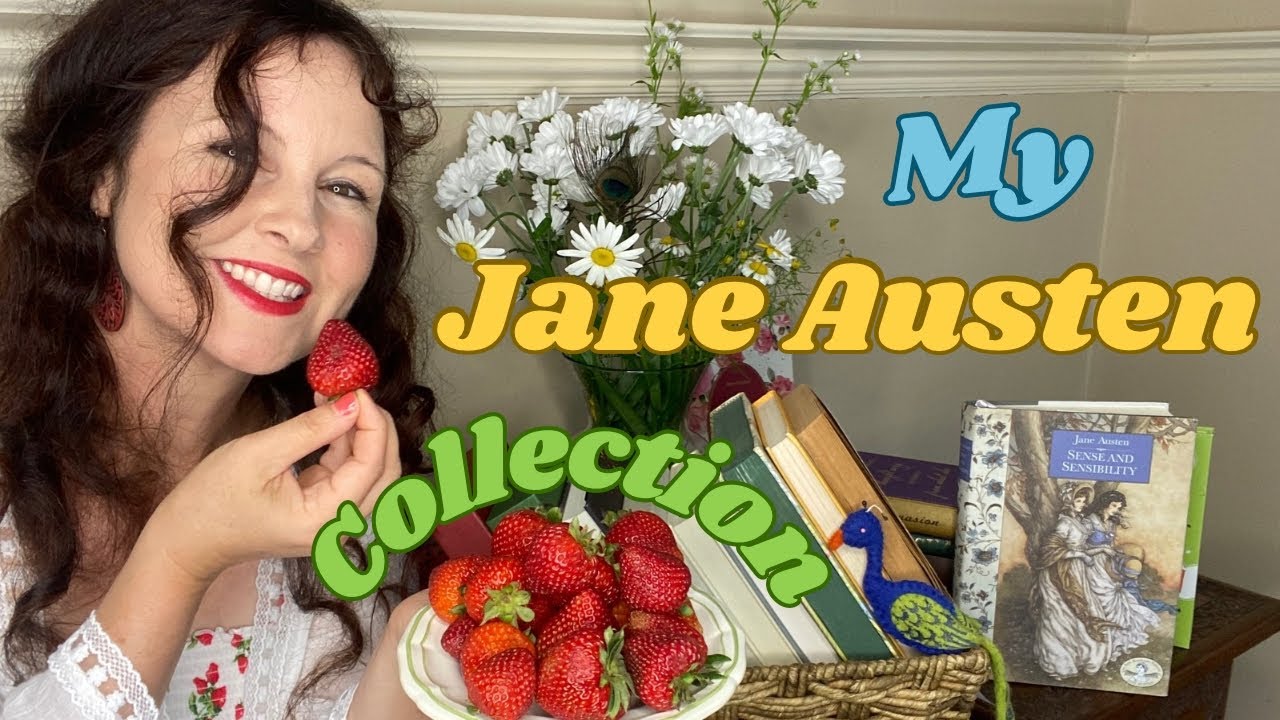 My Collection of Illustrated Works by Jane Austen