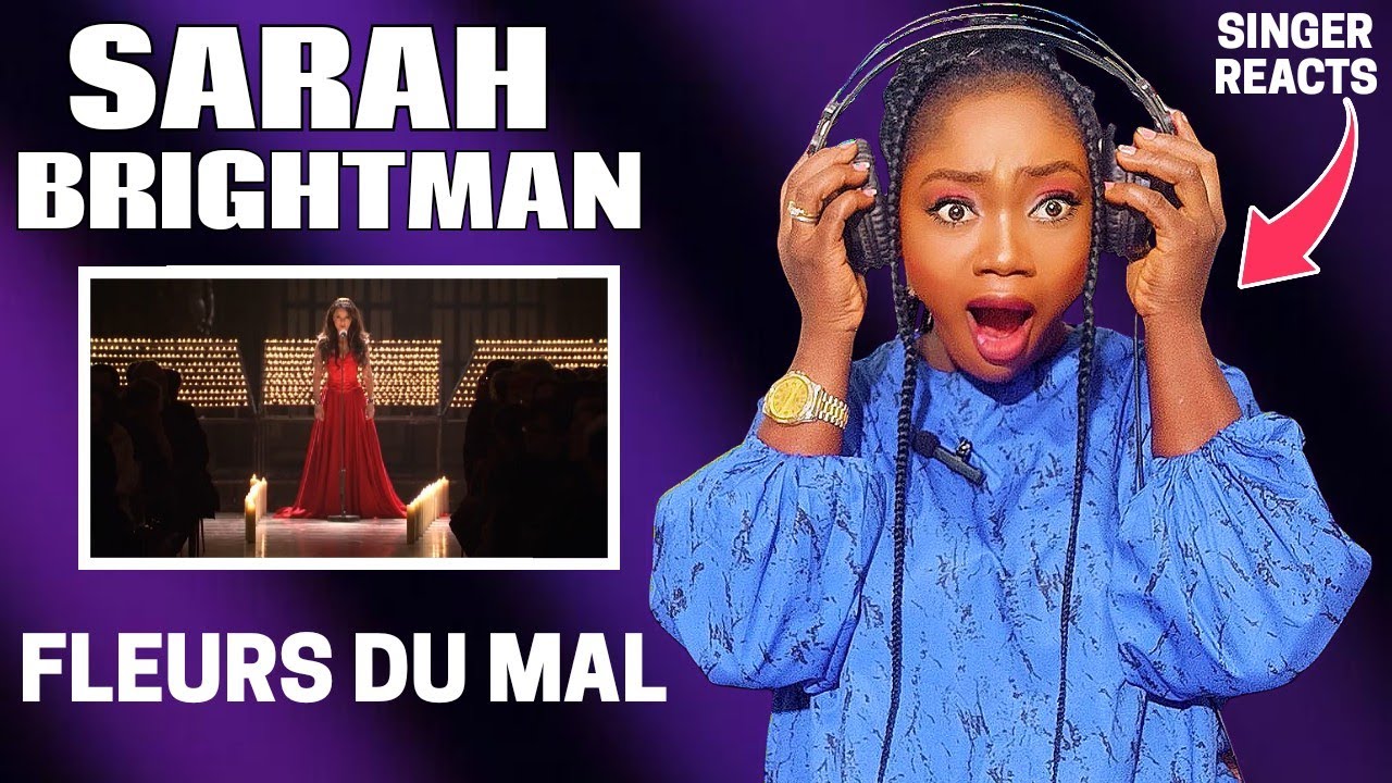SINGER REACTS | SARAH BRIGHTMAN - FLEURS DU MAL (Live In Vienna) REACTION!!!😱