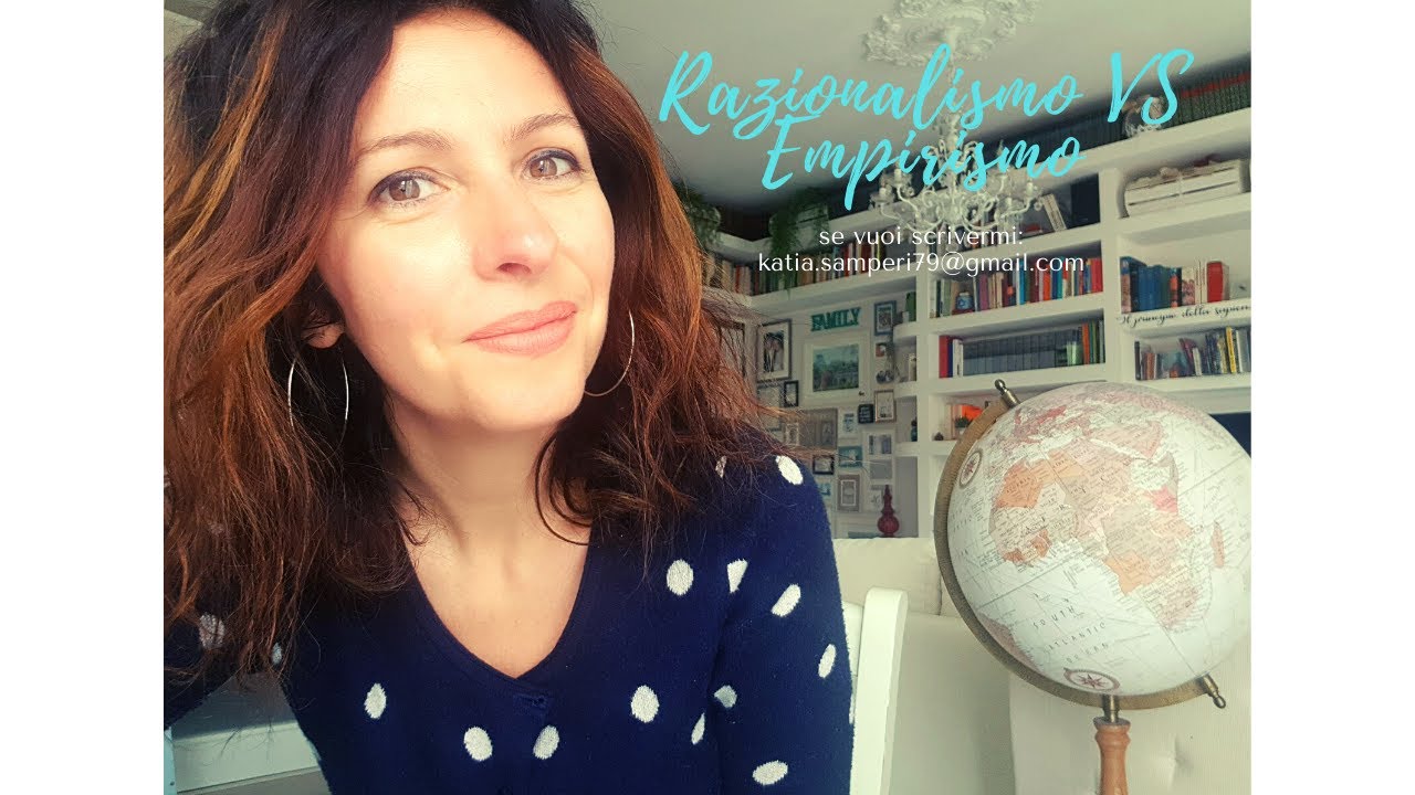 Razionalismo VS Empirismo