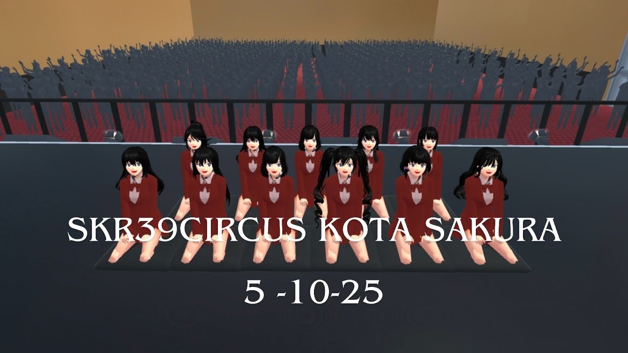 CUPLIKAN SKR39 CIRCUS - KOTA SAKURA