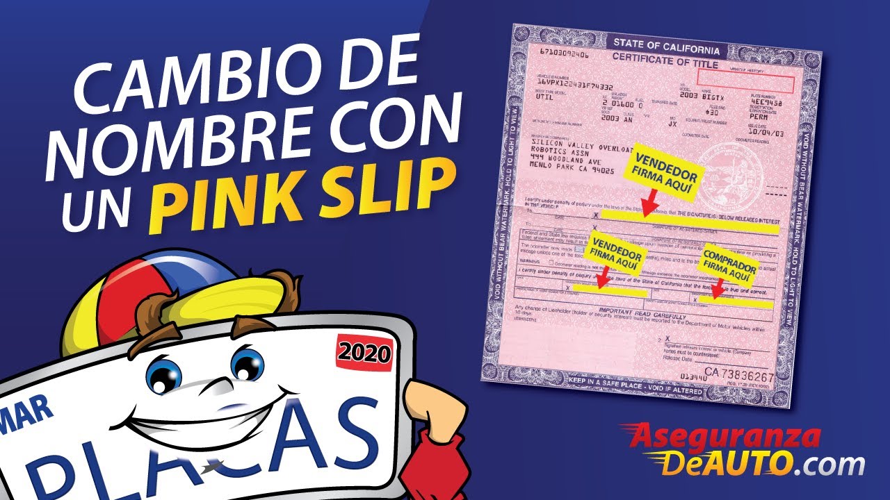 Como hacer un cambio de nombre con un Pink slip 2022 (Como llenar un titulo de California DMV)