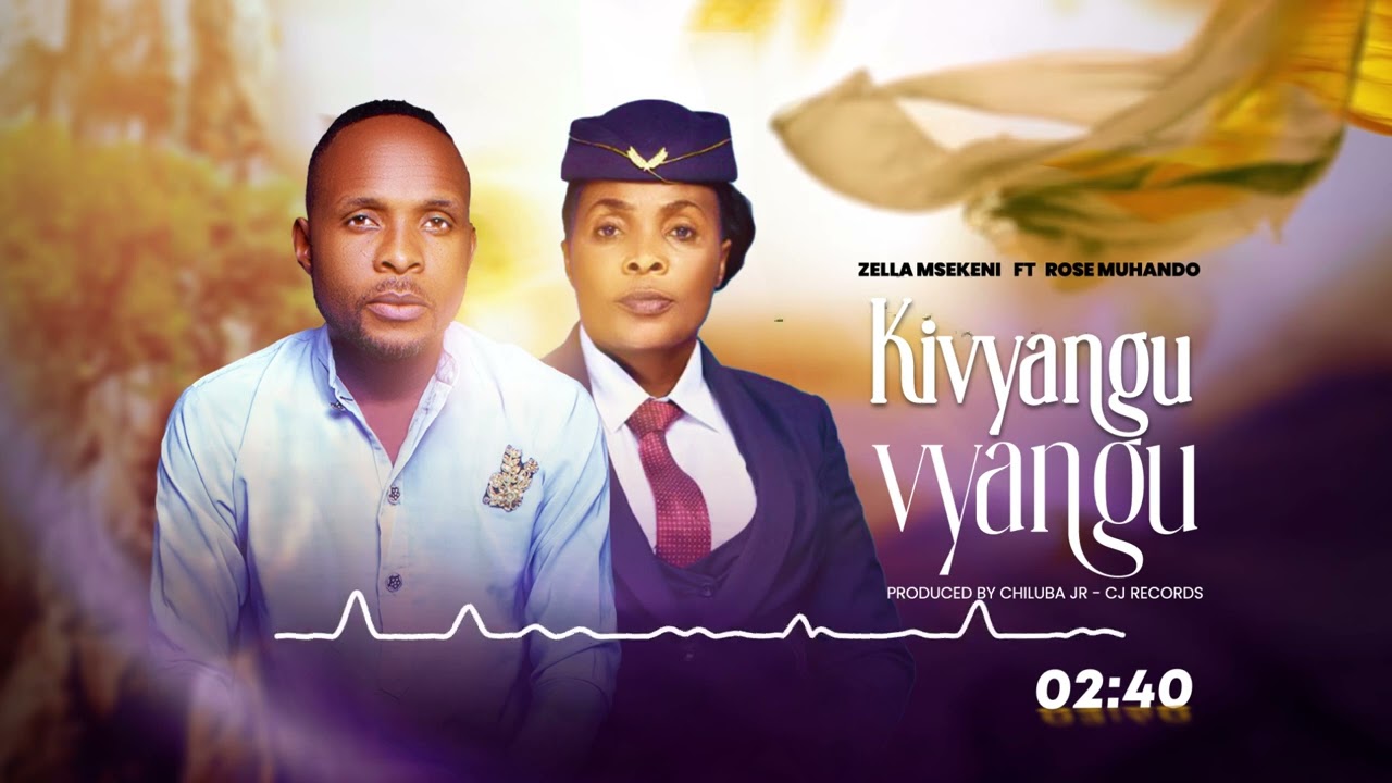 Zellah Msekeni ft Rose Muhando-KIVYANGU VYANGU (Official Music Audio)