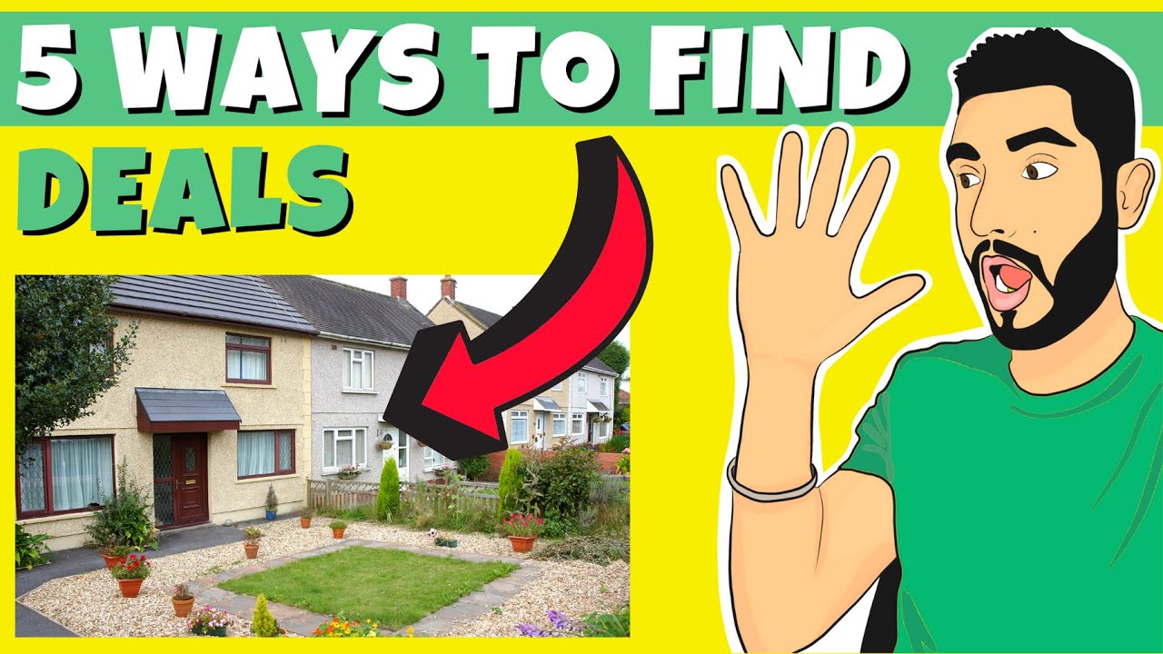 How to find the best property deals (5 Ways to Find Property Deals)