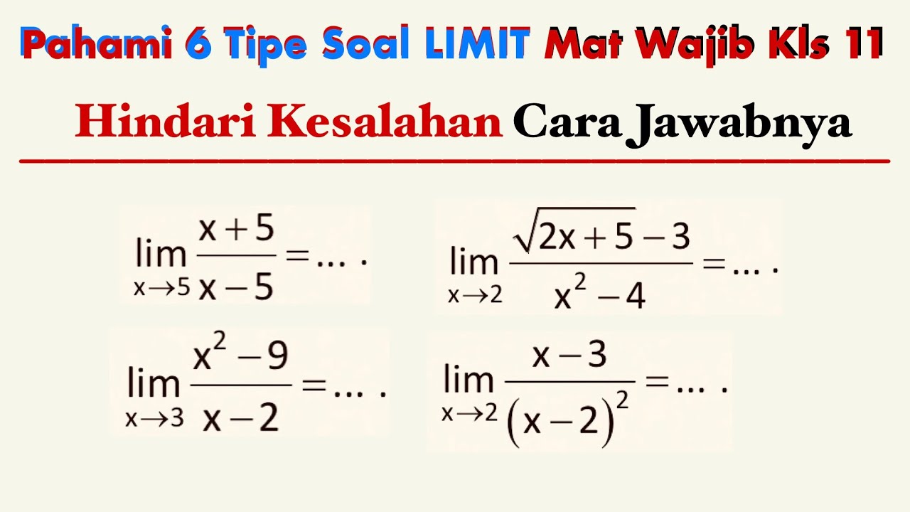 6 Tipe Soal LIMIT Fungsi ALJABAR dan Cara Jawabnya | Matematika Wajib Kelas 11 ajar pipolondo