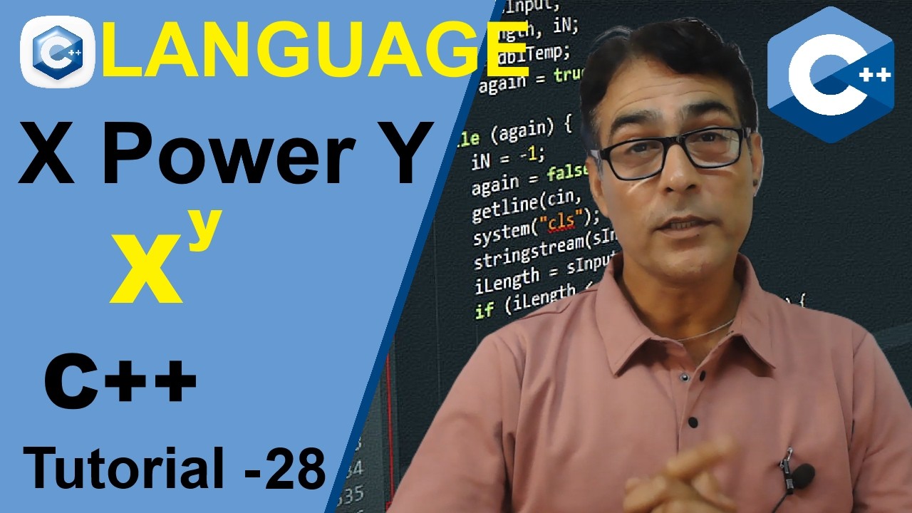 C++ Program to Calculate X Raised to Power Y Using While and For Loop | CPP  Tutorial - 28