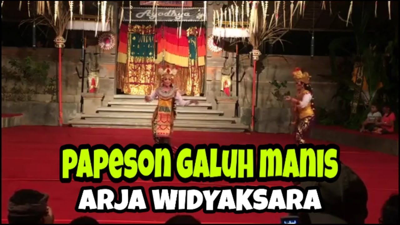 Papeson Galuh Manis | arja widyaksara | tembang dangdang