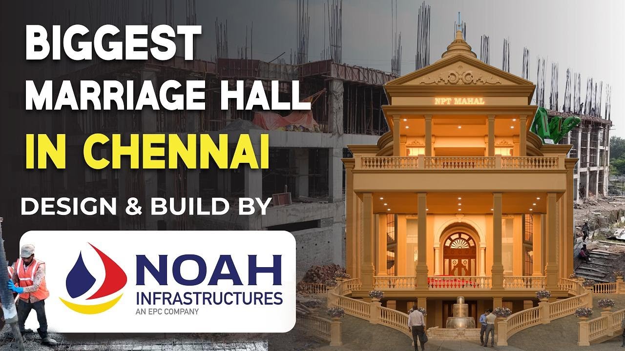 Biggest Marriage Hall in Chennai – NPT Mahal, Redhills - A Landmark in the Making!