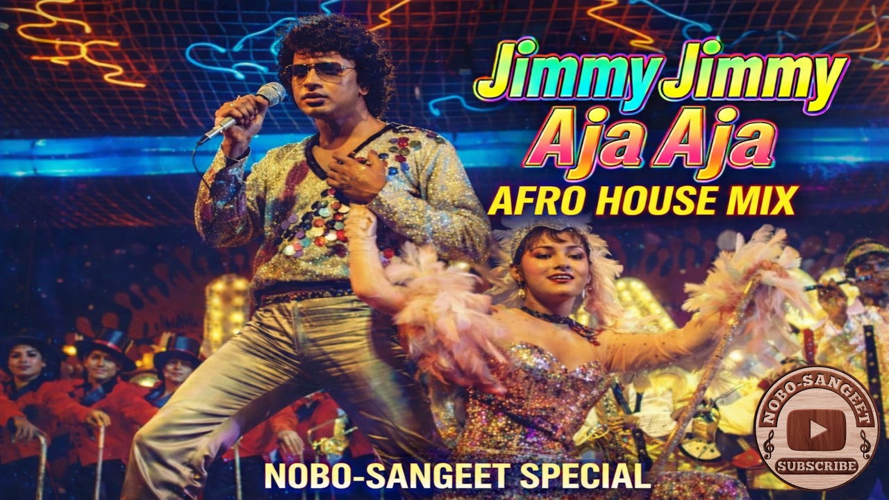 Jimmy Jimmy Aja Aja (Afro House Remix) | NOBO-SANGEET SPECIAL | DJ Dance Mix 2026