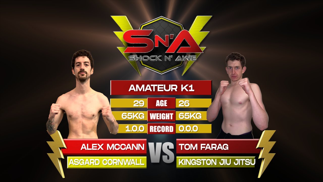 Shock N Awe 36 - Alex McCann vs Tom Farag Catchweight 65kg Amateur K1 Kickboxing