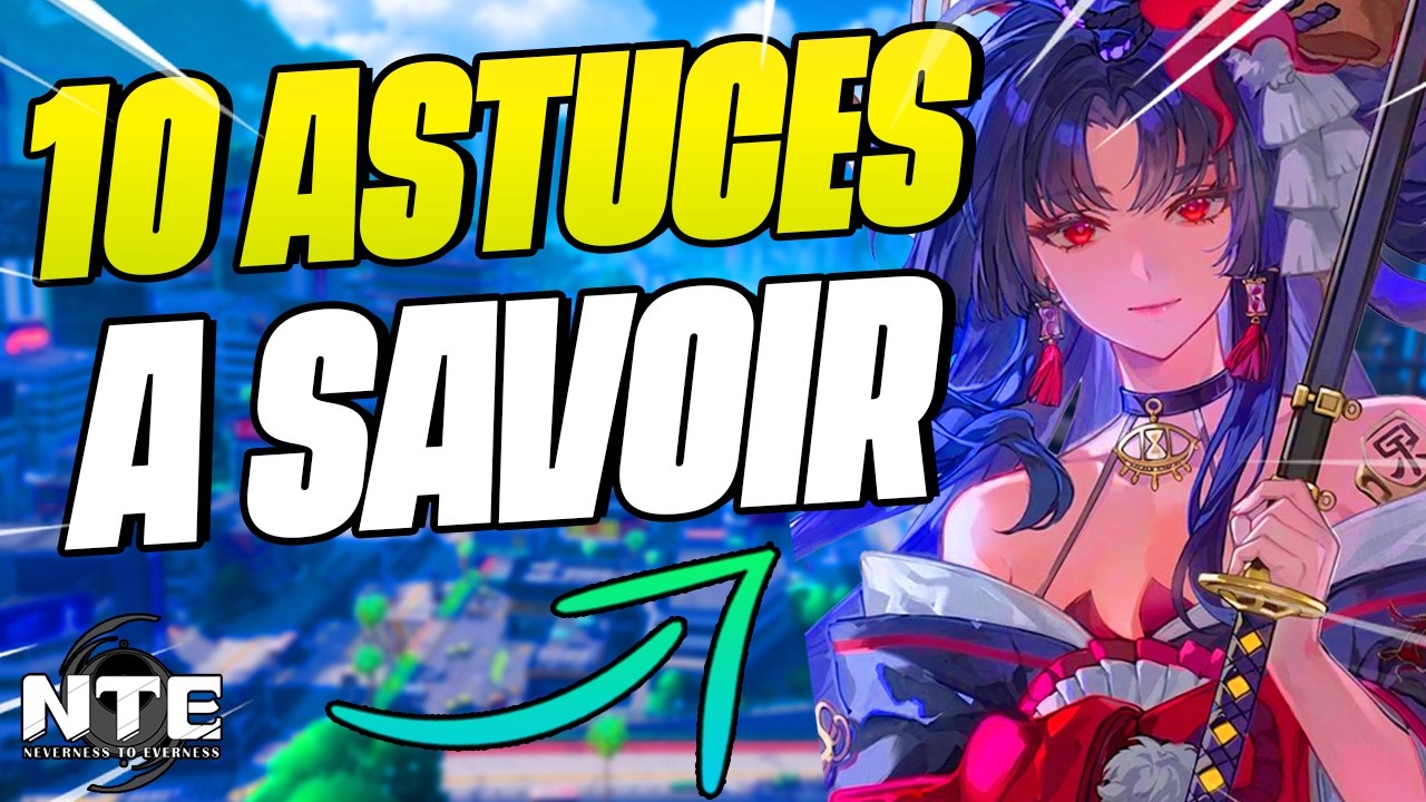 10 VRAI ASTUCES A CONNAITRE SUR NEVERNESS TO EVERNESS !