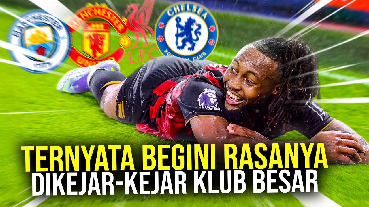 DULU DITOLAK SANA-SINI KINI JADI REBUTAN THE BIG SIX! SEHEBAT APA ANTOINE SEMENYO HEBOHKAN INGGRIS