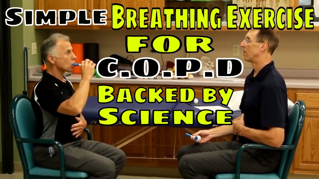 Simple Breathing Exercise for C.O.P.D Backed by Science
