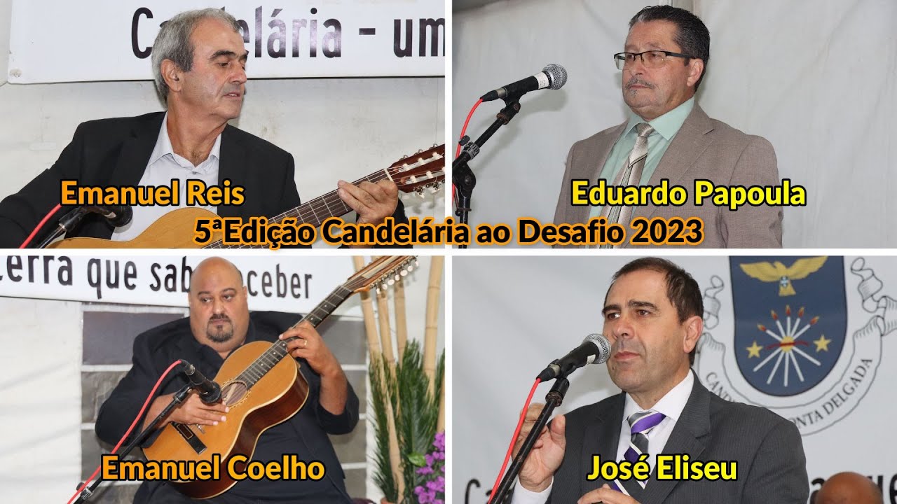 5ª Edição Candelária ao Desafio Eduardo Papoula & José Eliseu,......