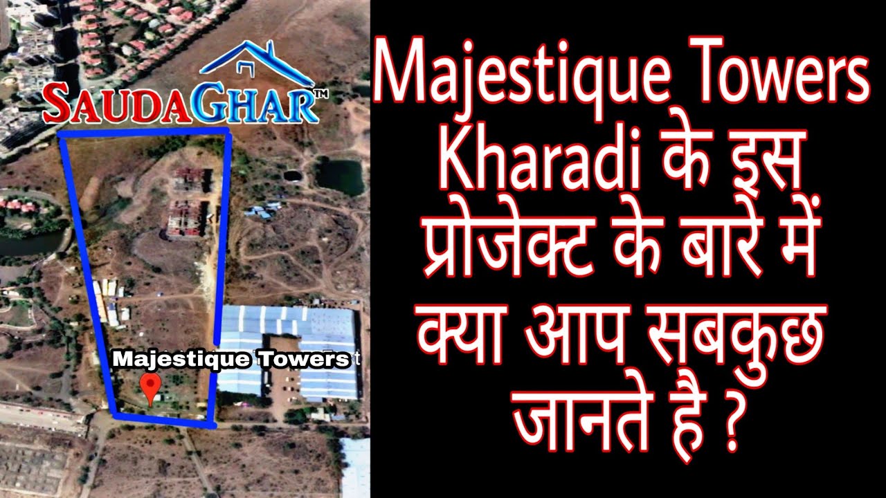 Majestique Towers | Kharadi | Near EON IT Park