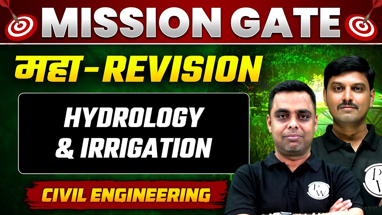 Hydrology and Irrigation One Shot | Maha Revision | GATE 2024 Civil Engineering Preparation