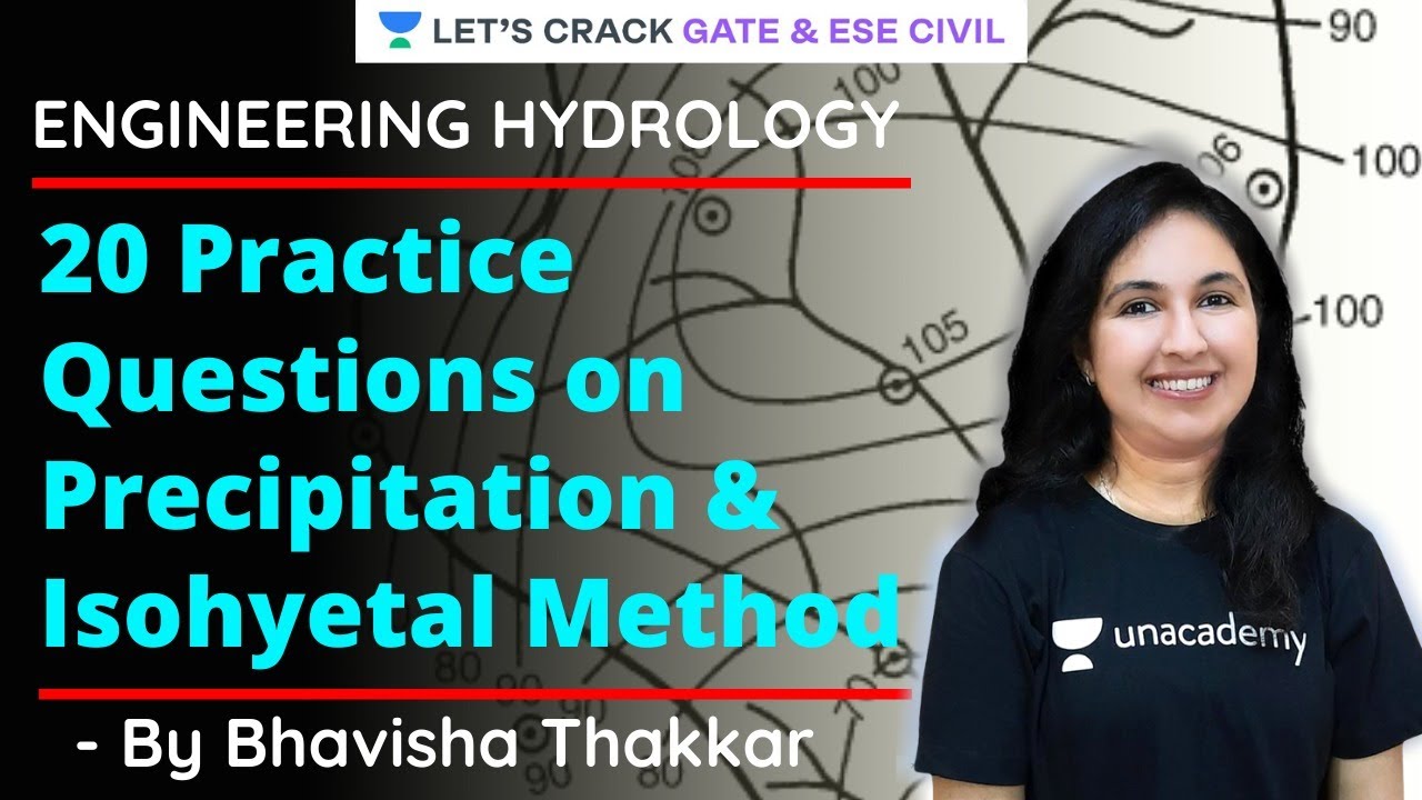20 Practice Questions on Precipitation and Isohyetal Method | Engineering Hydrology | GATE/ESE 2021