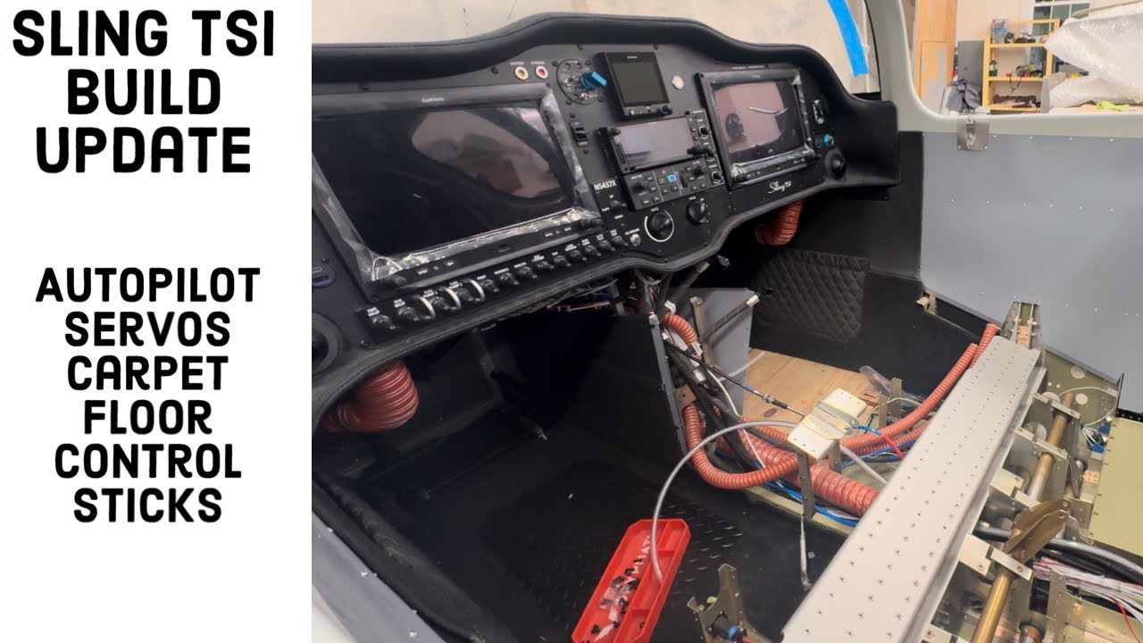 Sling TSI Build Update - Control Sticks Wrapped, Carpet Install, Autopilot Servo’s Installed.