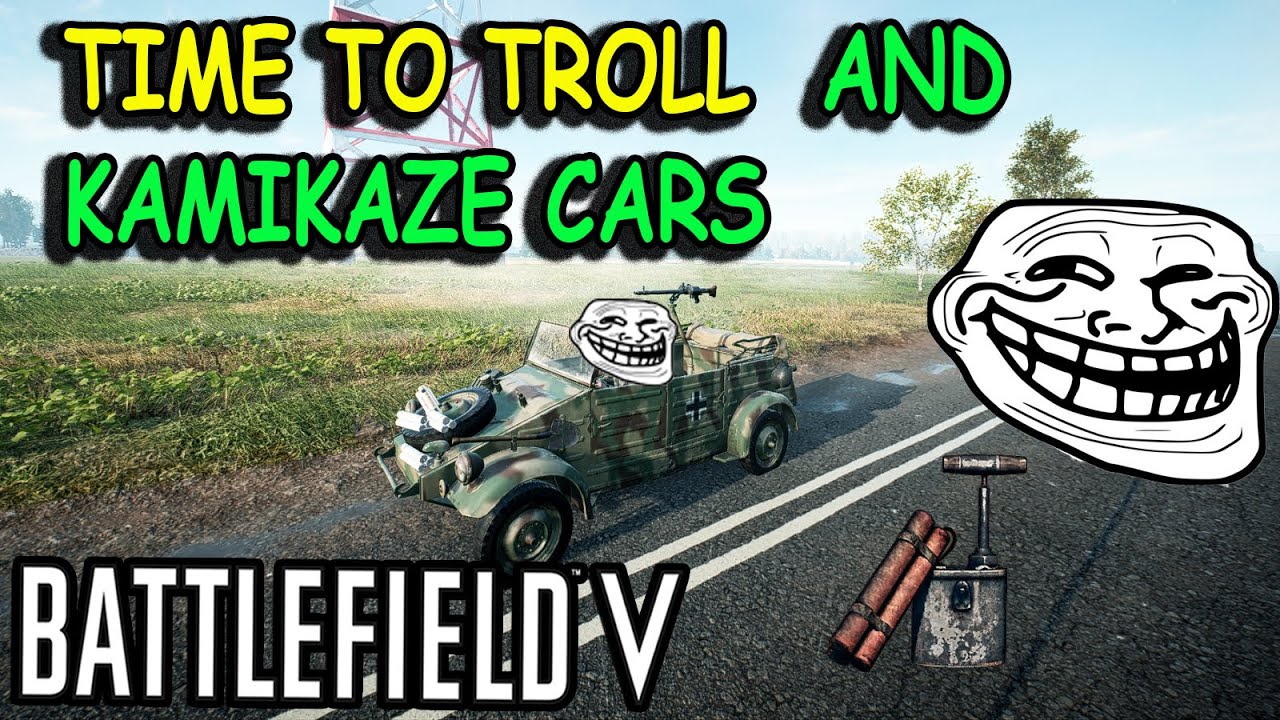 Battlefield V Operation Troll AND car bombing