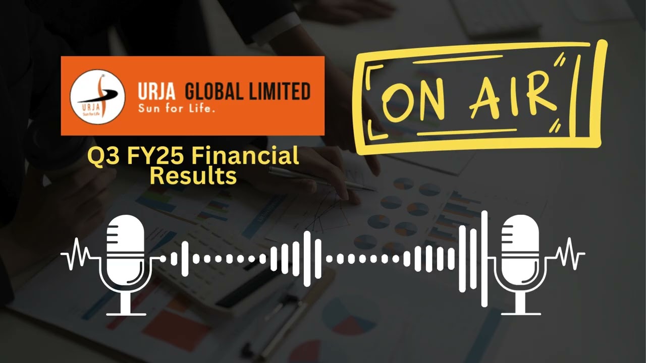 Urja Global Ltd Q3 FY25 Financial Results: Key Insights & Analysis