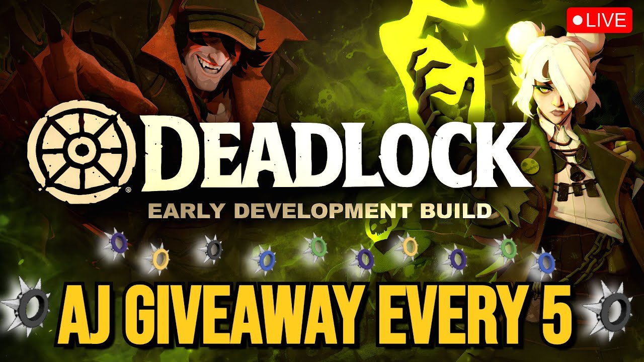 🔴 Deadlock *NEW CHARACTER!* | AJ SPIKE GIVEAWAY EVERY 5