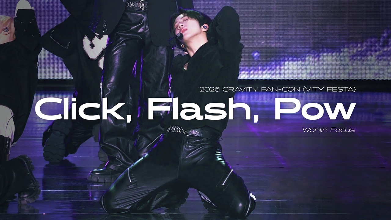 260207-260208 Click, Flash, Pow - CRAVITY FAN-CON 〈VITY FESTA〉