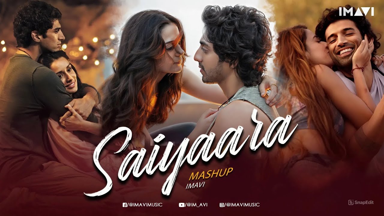 Saiyaara Mashup | Imavi | Faheem Abdullah | Arijit Singh | Aashiqui 2 Mashup