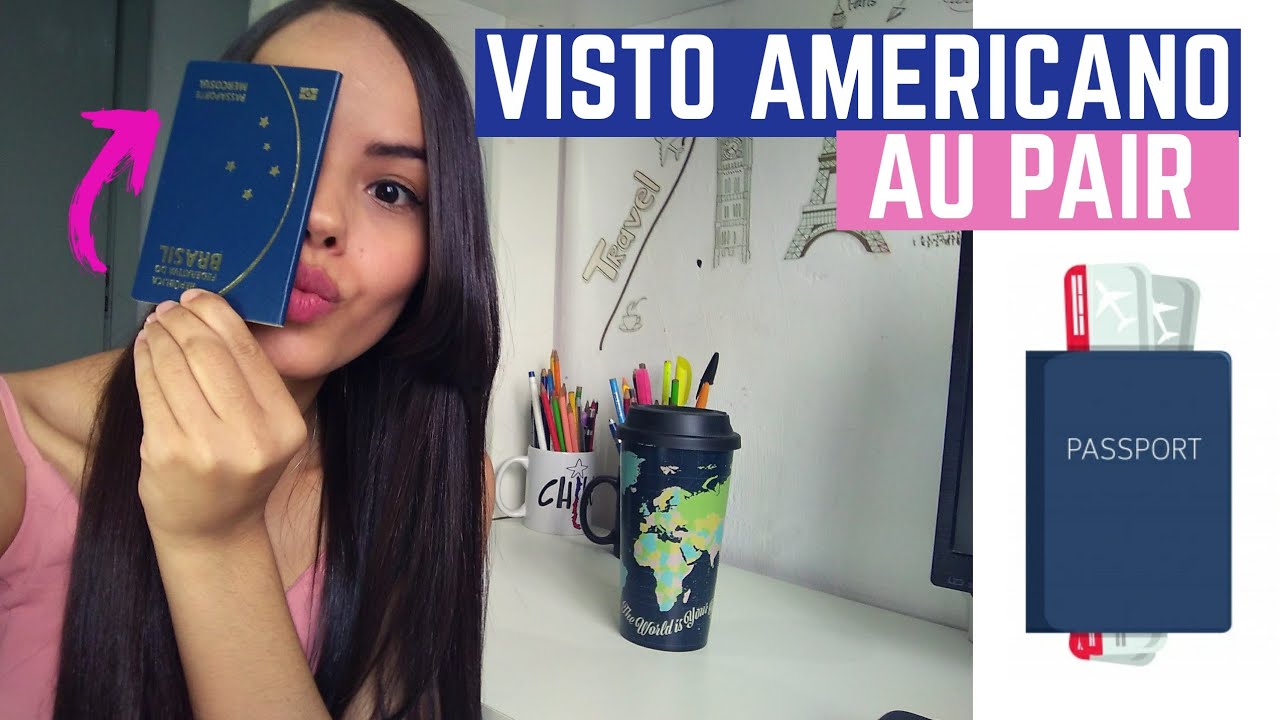 AU PAIR: ENTREVISTA NO CONSULADO AMERICANO (Visto J1)