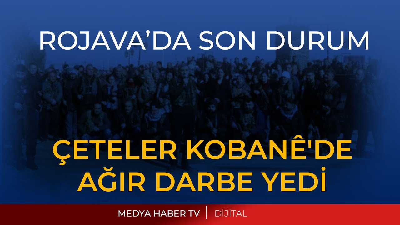 GAZETECİLER SAHADAN ROJAVA'DAKİ SON DURUMU AKTARIYOR