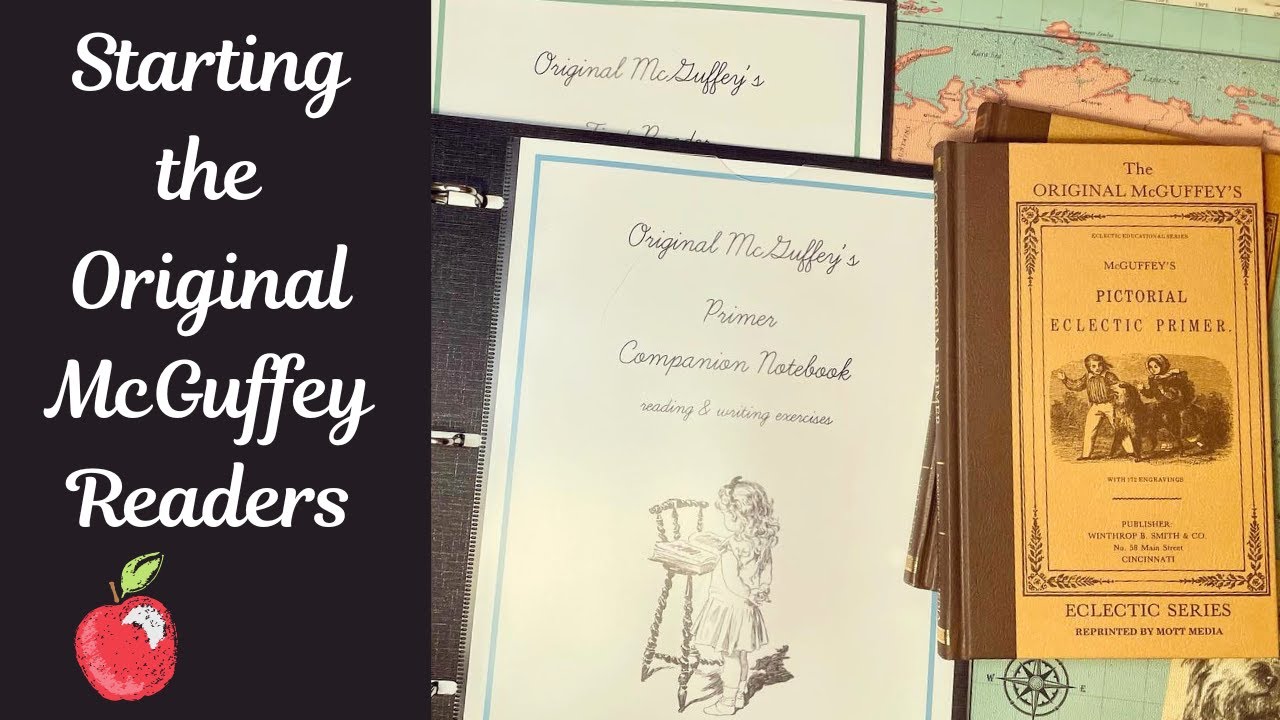 Original McGuffey Guidance: Phonics, Writing, Comprehension