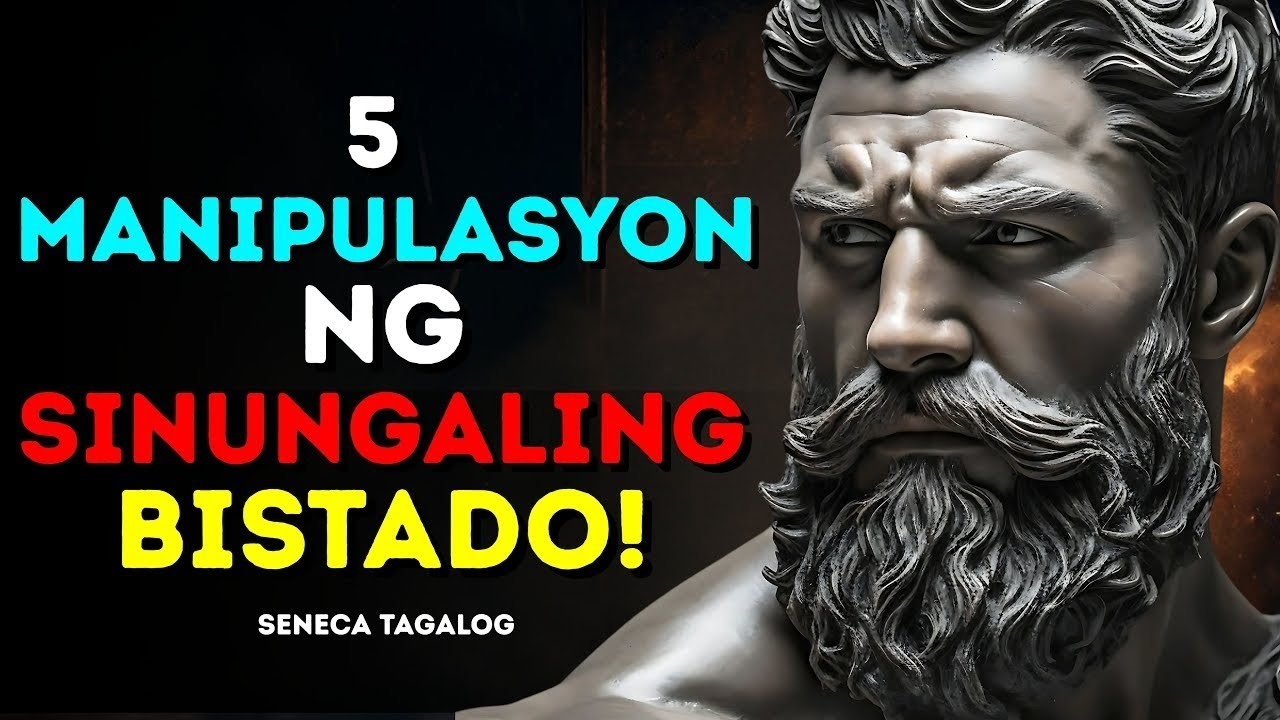 5 Paraan ng Sinungaling Para Manipulahin Ka | Stoic Wisdom Para Manatiling Matatag | STOIC