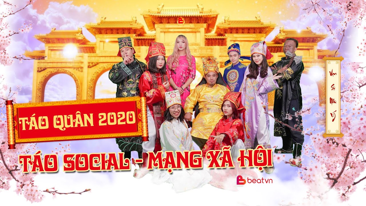T&aacute;o qu&acirc;n 2020 &ndash; T&aacute;o Social Mạng X&atilde; Hội | SohaProX | BeatVn