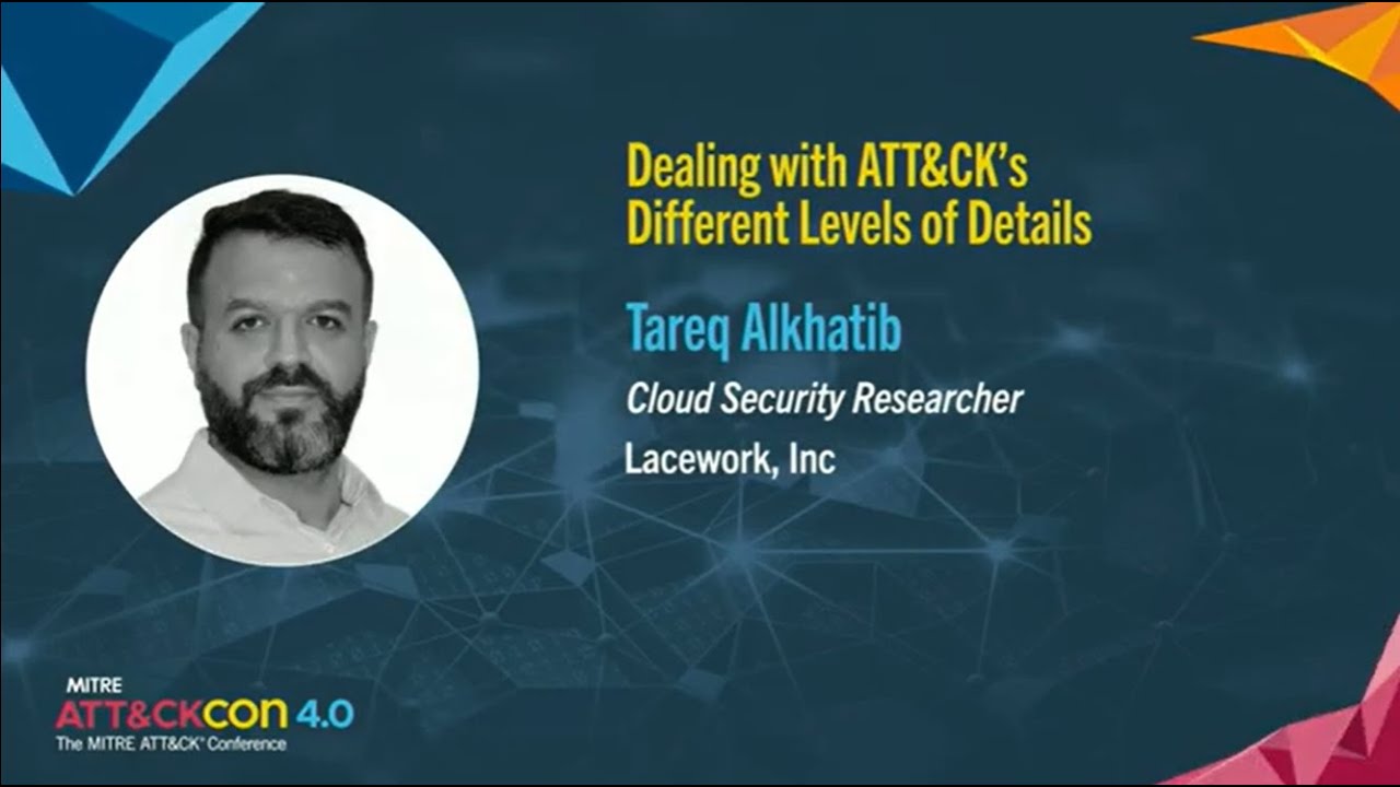 Dealing With ATT&CK's Different Levels of Detail - ATT&CKcon 4.0 Day 1