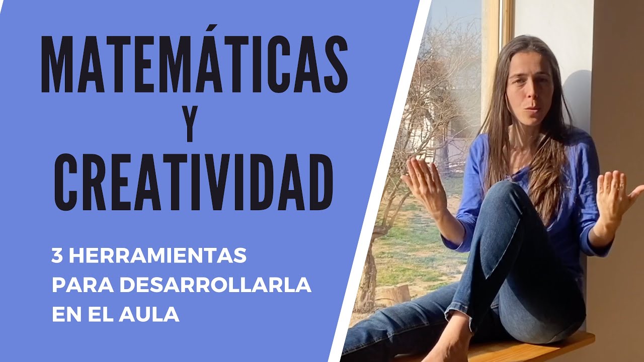 Creatividad en clase de mates. 3 herramientas para potenciarla