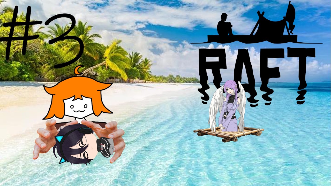 Der erste Tod | Raft #3