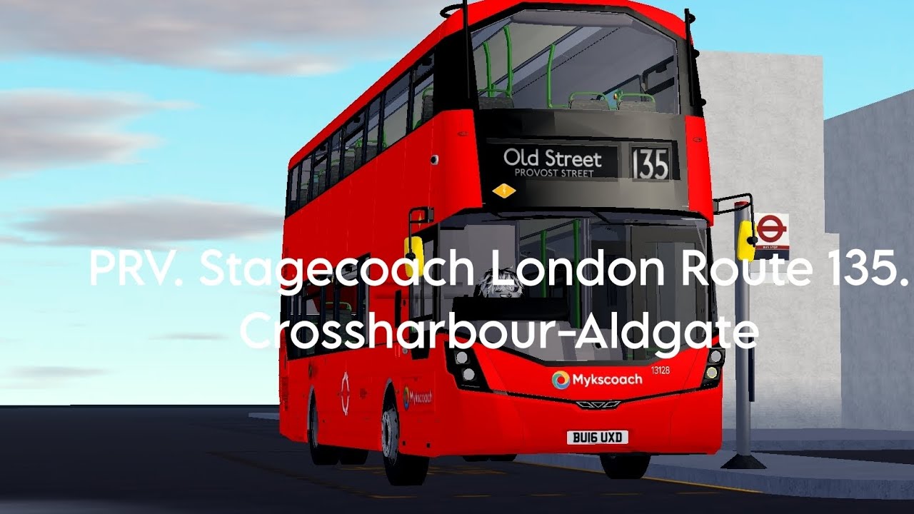 PRV. Stagecoach London Route 135. Crossharbour-Aldgate (BU16 UXD) (13128). 